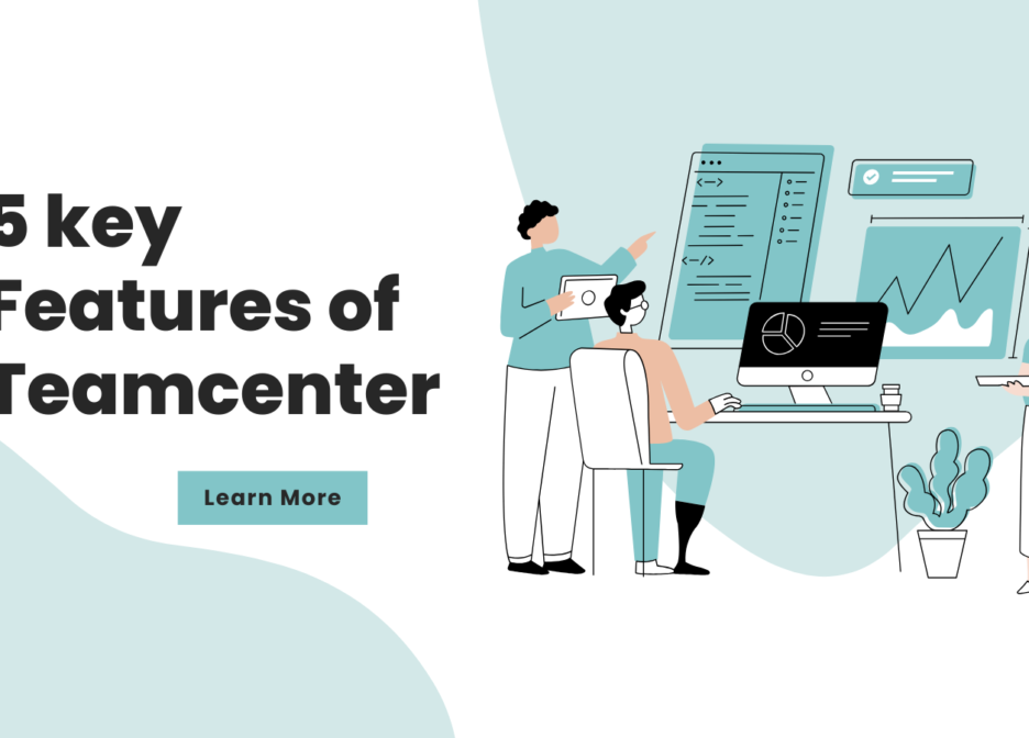 5-key-features-of-teamcenter